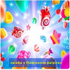 cuiaba x fluminense palpites